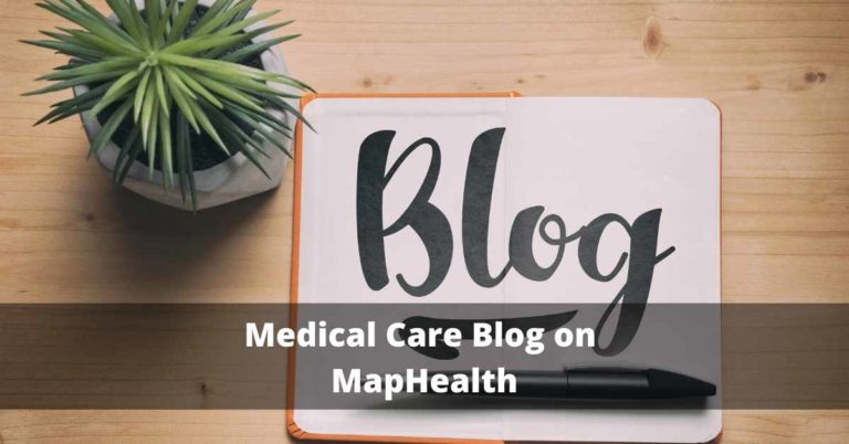Medical Care Blog on MapHealth